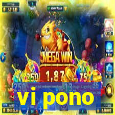 vi pono